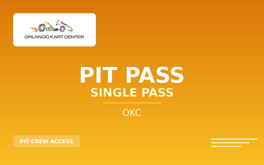 OKC Event - Pit Pass (1) Day  -  Sat / Sun Practice
